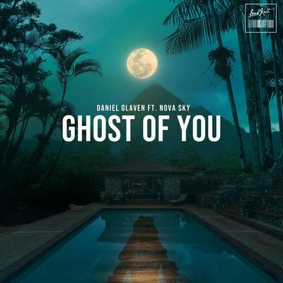 Marphil/Daniel GlavenGhost of You