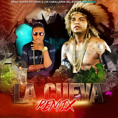 El Mayor ClasicoLa Cueva (Remix)