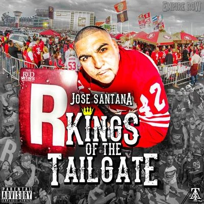 Jose Santana/AG Cubano/Napalm Da DonKings of the Tailgate