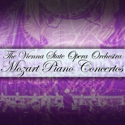 Argeo Quadri/Orchestra of the Vienna State OperaMozart: Piano Concertos