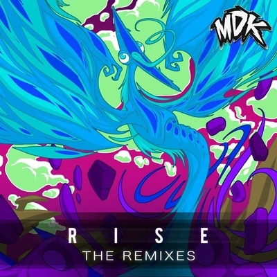 Nick Sadler/MDKRise - The Remixes