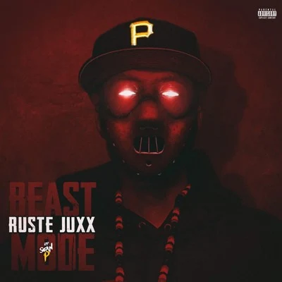 Ruste JuxxBeast Mode