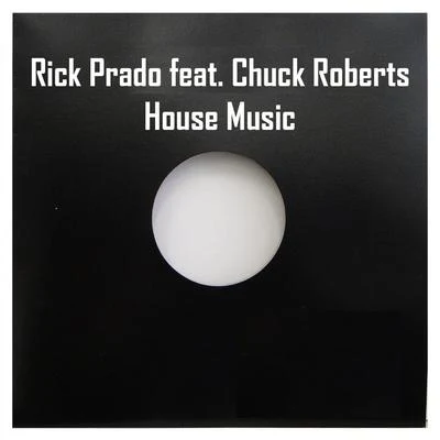 Rick PradoHouse Music