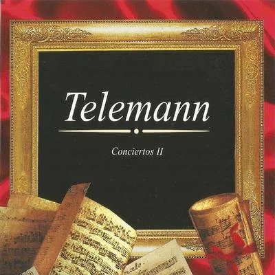 Georg Philipp TelemannTelemann, Conciertos II