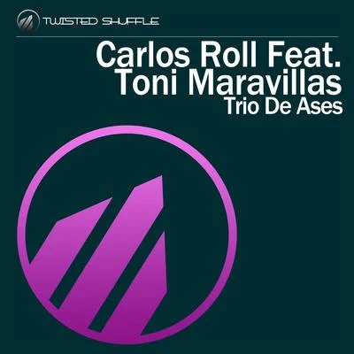 Toni MaravillasTrio de Ases