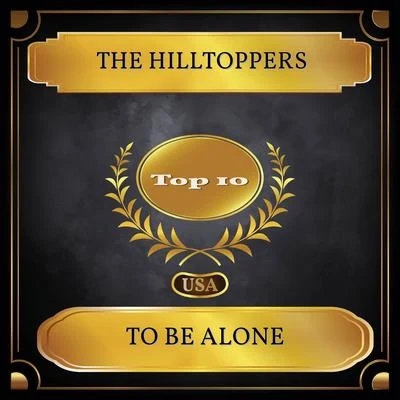 The Hilltoppers/The Four AcesTo Be Alone (Billboard Hot 100 - No. 08)