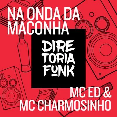 MC CharmosinhoNa Onda da Maconha