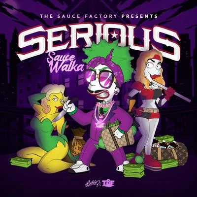 OhGeesy/Sauce Walka/Peso PesoSerious