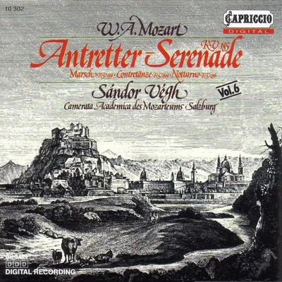 Sandor Vegh/Cologne Gürzenich Orchestra/Petersen Quartet/Hans-Jakob Eschenburg/Salzburg Mozarteum Orchestra/Till Alexander Korber/Hamburg State Philharmonic Orchestra/Gernot Süssmuth/James Conlon/Gerd AlbrechtMOZART, W.A.: Serenade No. 3, K. 185Serenade (Notturno), K. 286March, K. 1895 Contredanses, K. 609 (Camerata Salzburg, Vegh)