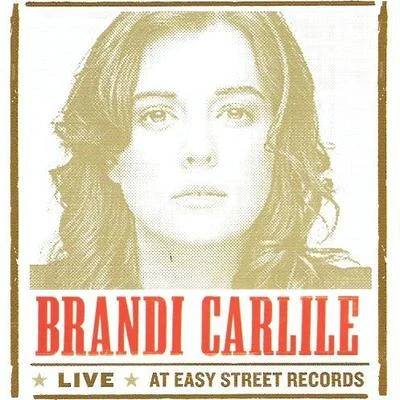 Brandi CarlileLive at Easy Street Records