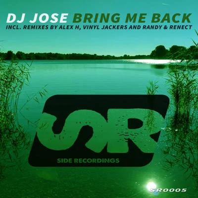 DJ JoseBring Me Back