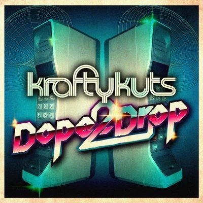 Krafty Kuts**** 2 Drop