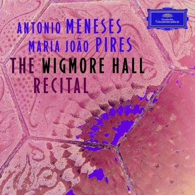 Antonio MenesesThe Wigmore Hall Recital