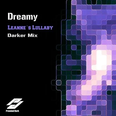 DreamySonic ElementLeannes Lullaby (Darker Mix)