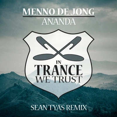 Menno de JongAnanda (Sean Tyas Remix)