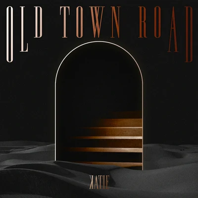 KATIEOld Town Road