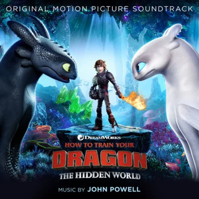 John PowellHow to Train Your Dragon: The Hidden World (Original Motion Picture Soundtrack)