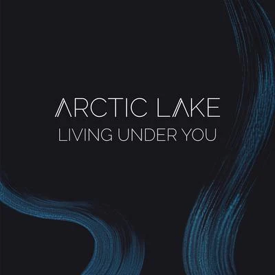 Arctic Lake/KOTA The Friend/partywithray/Zhu/YUNA/TINASHE/Channel TresLiving Under You