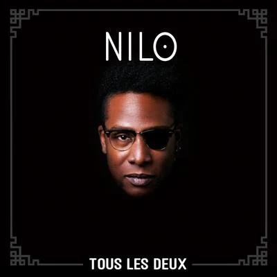 NILOTous les deux