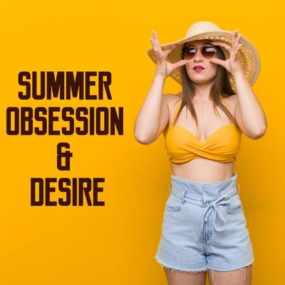 Tropical Chill Music LandChill Out 2016تشيلوت العربيةSummer Obsession & Desire – Deep Chillax Sessions for Pure Rest