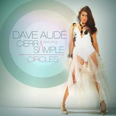 Dave Audé/Keala SettleCircles