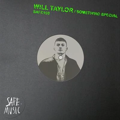 Will Taylor (UK)Something Special (Incl. The Deepshakerz remix)