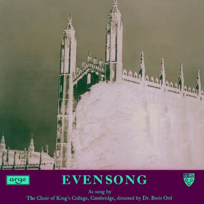 Eric Fletcher/Choir of Kings College Cambridge/Boris OrdEvensong