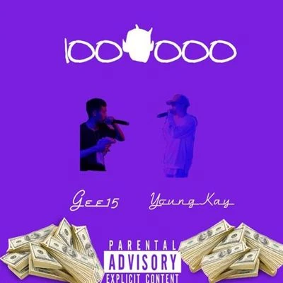 YoungKay100,000(Remix)