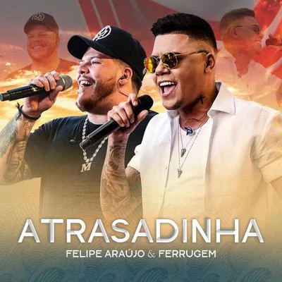 IssoQueÉSomDeRap/Ferrugem/DaPazAtrasadinha (Ao Vivo)