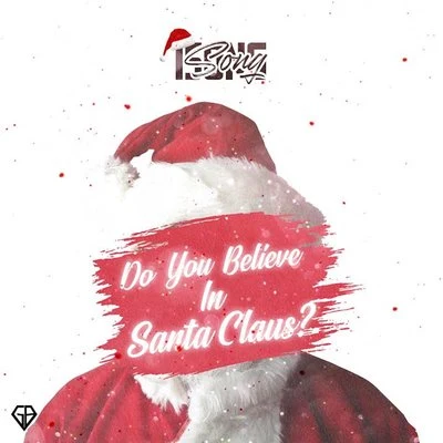 iSONGDo You Believe In Santa Claus?