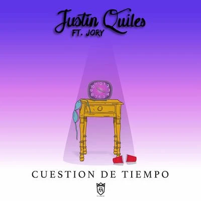 Justin QuilesCuestion de Tiempo