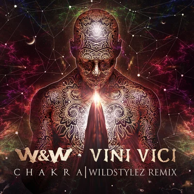 Vini ViciChakra (Wildstylez Remix)