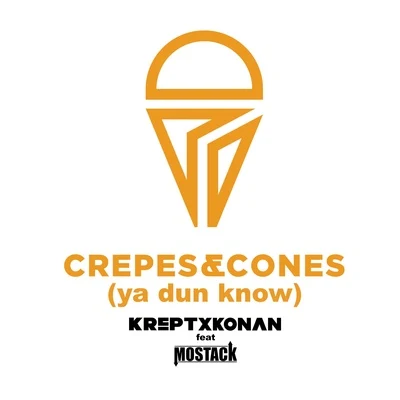 MoStackCrepes and Cones (Ya Dun Know)