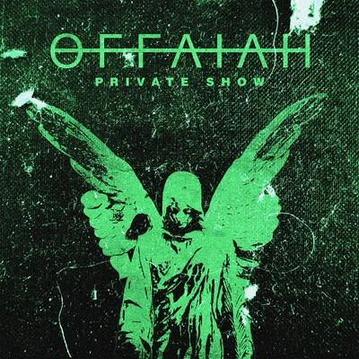 OFFAIAHPrivate Show