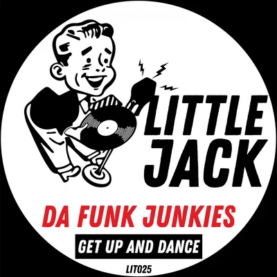 Sordid Soundz/Da Funk JunkiesGet Up And Dance