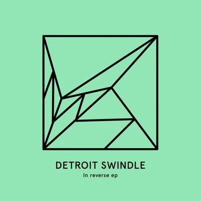 Fouk/Nebraska/Detroit Swindle/Alma Negra/Nachtbraker/Parker MadicineIn Reverse EP