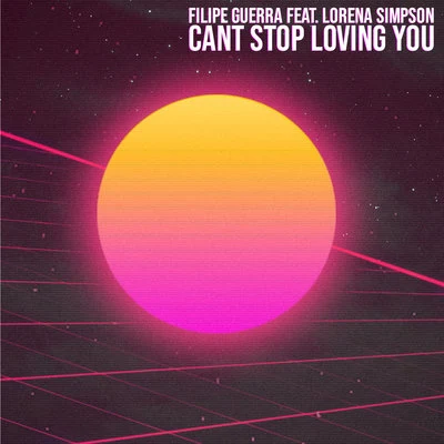 Filipe Guerra/Dalto Max/DudaCant Stop Loving You