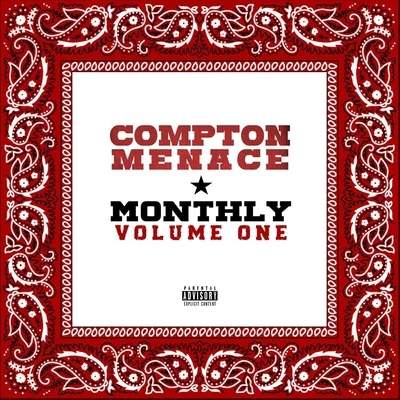 Compton MenaceCompton Menace Monthly, Vol. 1