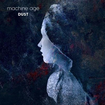 Machine Age/SlumberjackDust