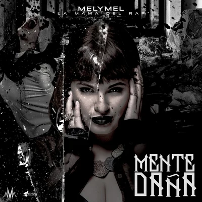 Melymel/Dj ScuffMente Daña