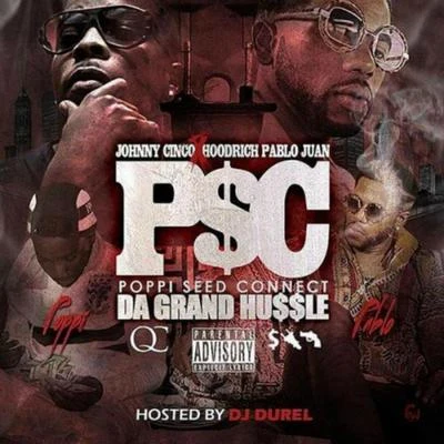 Dro Fe/Johnny CincoP.S.C.: Da Grand Hussle