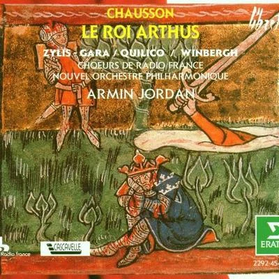 Nouvel Orchestre Philharmonique De Radio FranceChausson : Le roi Arthus