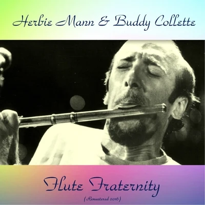 Red Callender/Buddy ColletteFlute Fraternity (Remastered 2016)