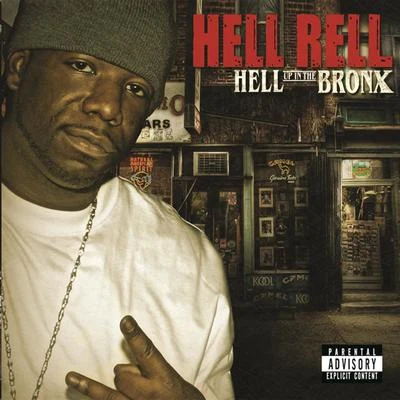 Hell Rellspud mackHell Up In The Bronx