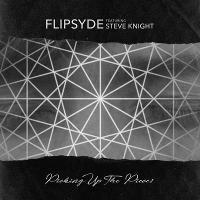 FlipsydePicking Up the Pieces (feat. Steve Knight & Akon)