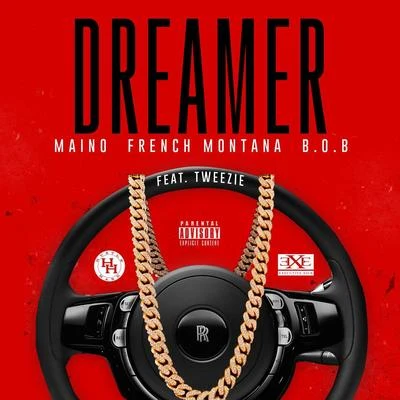 Maino/Juelz/Future/Fabo/Tyga/Lil Wayne/Young Jeezy/Akon/Y_G/Titi BoiDreamer (feat. French Montana, B.O.B & Tweezie)