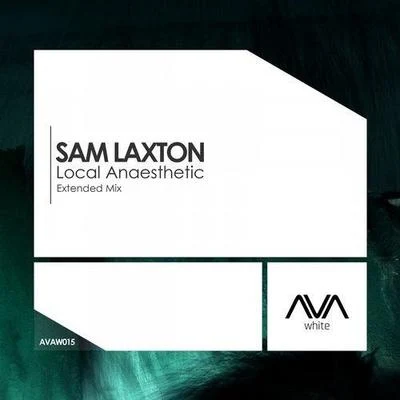 Sam LaxtonLocal Anaesthetic