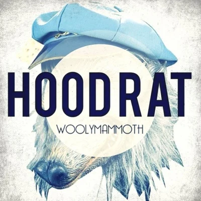 WoolymammothHOOD RAT