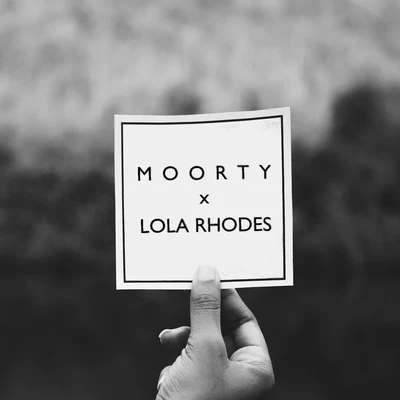 Lola RhodesMoorty x Lola Rhodes