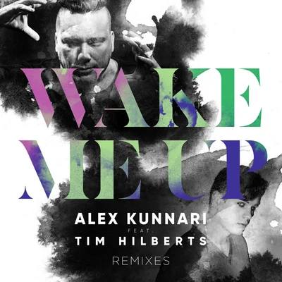 Alex KunnariWake Me Up (Remixes)